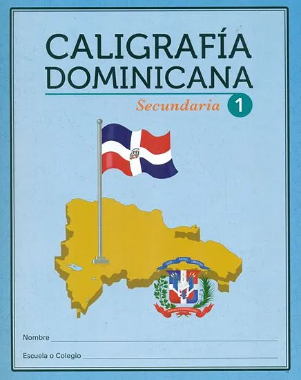 CALIGRAFIA DOMINICANA SECUNDARIA 1