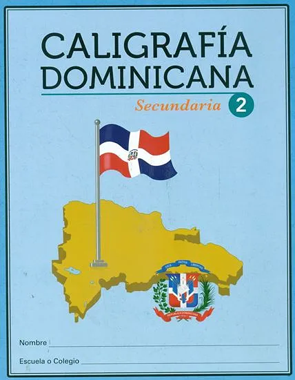 CALIGRAFIA DOMINICANA SECUNDARIA 2